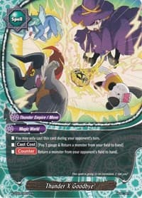 Thunder X Goodbye! - X Duel Chest - Future Card BuddyFight card