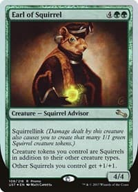 Earl of Squirrel (Draft Weekend) - Launch Party & Release Event Promos - Magic: The Gathering card
