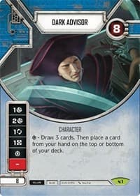 Dark Advisor - Legacies - Star Wars: Destiny card