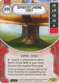 Separatist Landing Craft - Legacies - Star Wars: Destiny card
