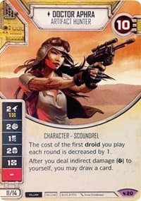 Doctor Aphra - Artifact Hunter (Card Only) - Legacies - Star Wars: Destiny card