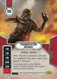 Fragmentation Grenade - Legacies - Star Wars: Destiny card