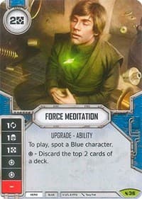 Force Meditation (Card Only) - Legacies - Star Wars: Destiny card