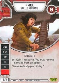 Rose - Skilled Mechanic - Legacies - Star Wars: Destiny card