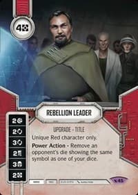 Rebellion Leader (Card Only) - Legacies - Star Wars: Destiny card
