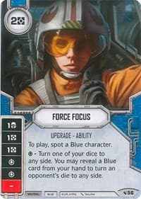 Force Focus - Legacies - Star Wars: Destiny card