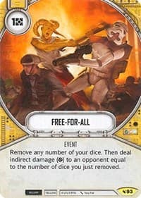Free-For-All - Legacies - Star Wars: Destiny card