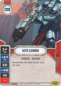 Auto Cannon (Card Only) - Legacies - Star Wars: Destiny card