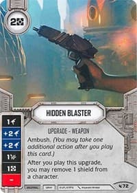Hidden Blaster - Legacies - Star Wars: Destiny card