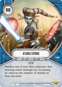 Ataru Strike - Legacies - Star Wars: Destiny card