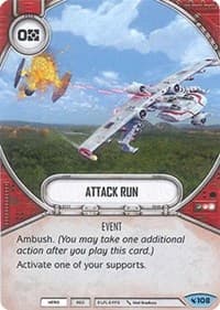 Attack Run - Legacies - Star Wars: Destiny card