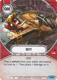 Refit - Legacies - Star Wars: Destiny card