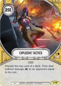 Explosive Tactics - Legacies - Star Wars: Destiny card