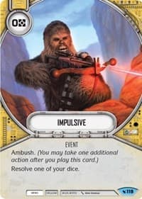 Impulsive - Legacies - Star Wars: Destiny card