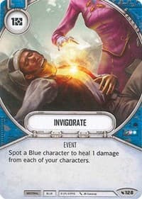 Invigorate - Legacies - Star Wars: Destiny card