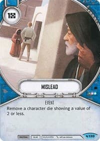 Mislead - Legacies - Star Wars: Destiny card