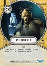 Well-Connect - Legacies - Star Wars: Destiny card
