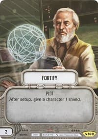 Fortify - Legacies - Star Wars: Destiny card