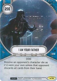 I Am Your Father - Legacies - Star Wars: Destiny card