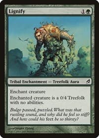 Lignify - Lorwyn - Magic: The Gathering card