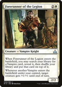Forerunner of the Legion - Rivals of Ixalan - Magic: The Gathering card