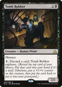 Tomb Robber - Rivals of Ixalan - Magic: The Gathering card