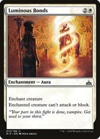 Luminous Bonds - Rivals of Ixalan - Magic: The Gathering card