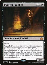 Twilight Prophet - Rivals of Ixalan - Magic: The Gathering card