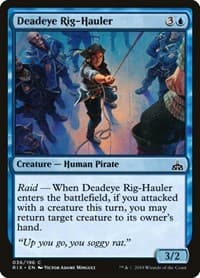 Deadeye Rig-Hauler - Rivals of Ixalan - Magic: The Gathering card
