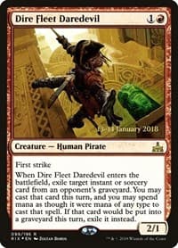 Dire Fleet Daredevil - Prerelease Cards - Magic: The Gathering card