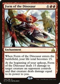 Form of the Dinosaur - Prerelease Cards - Magic: The Gathering card