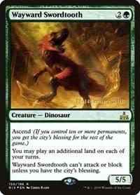 Wayward Swordtooth - Prerelease Cards - Magic: The Gathering card