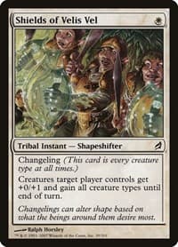 Shields of Velis Vel - Lorwyn - Magic: The Gathering card