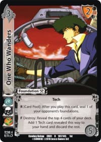 One Who Wanders - Cowboy Bebop - UniVersus card
