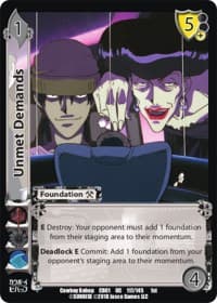 Unmet Demands - Cowboy Bebop - UniVersus card