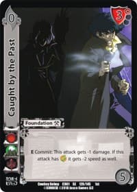 Caught by the Past - Cowboy Bebop - UniVersus card