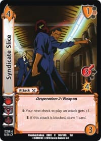 Syndicate Slice - Cowboy Bebop - UniVersus card