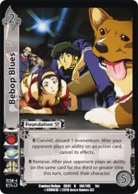 Bebop Blues - Cowboy Bebop - UniVersus card