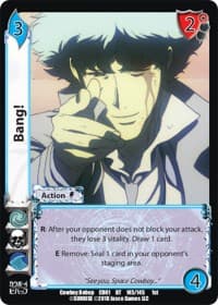 Bang! - Cowboy Bebop - UniVersus card
