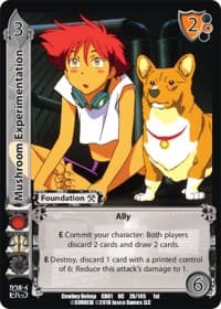 Mushroom Experimentation - Cowboy Bebop - UniVersus card