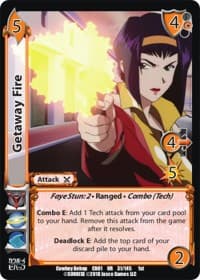 Getaway Fire - Cowboy Bebop - UniVersus card