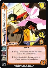 Bloody Eye Rushdown - Cowboy Bebop - UniVersus card