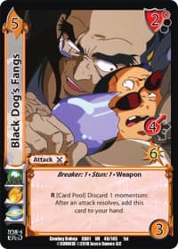 Black Dog's Fangs - Cowboy Bebop - UniVersus card