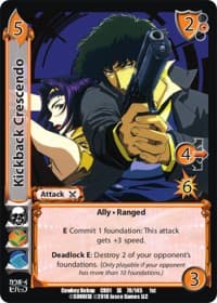 Kickback Crescendo - Cowboy Bebop - UniVersus card