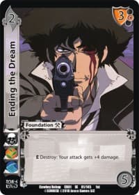 Ending the Dream - Cowboy Bebop - UniVersus card