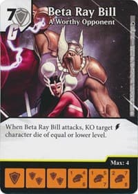 Beta Ray Bill - A Worthy Opponent - The Mighty Thor - Dice Masters card