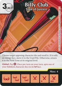 Billy Club - Tool of Justice - The Mighty Thor - Dice Masters card
