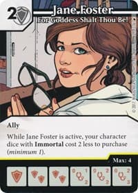 Jane Foster - For Goddess Shalt Thou Be! - The Mighty Thor - Dice Masters card