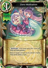 Zero Motivation - pith DIMENSION BATTLE ROYALE - The Caster Chronicles card