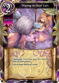 Praying to Deaf Ears - pith DIMENSION BATTLE ROYALE - The Caster Chronicles card